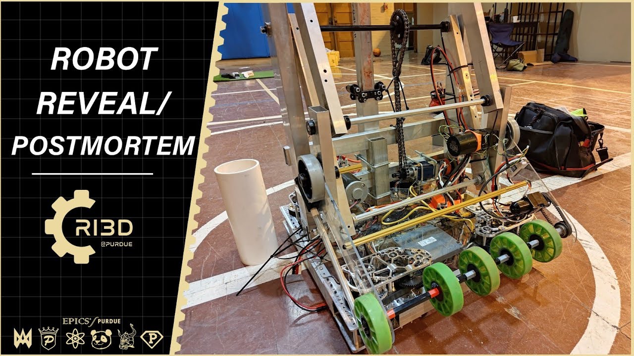 Ri3D @ Purdue Day 3.5: Robot Reveal / Postmortem