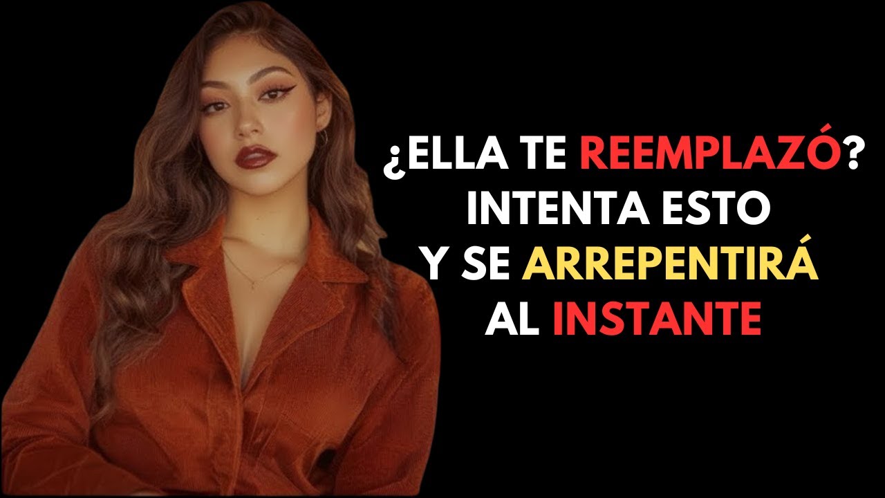 ¿ELLA TE REEMPLAZÓ? INTENTA ESTO Y SE ARREPENTIRÁ AL INSTANTE - ESTOICISMO OSCURO