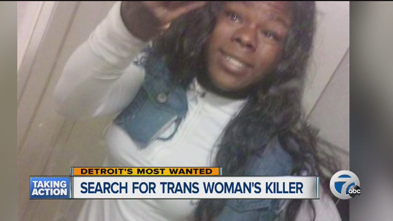 Detroit police are searching for a trans woman's killer