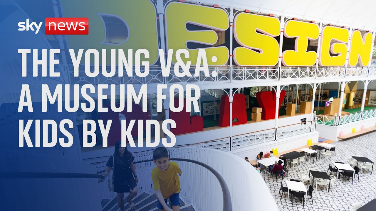 The Young V&A: A museum for children by children