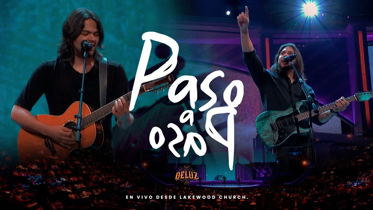 Paso a Paso | Deluz - En Vivo desde Lakewood Church