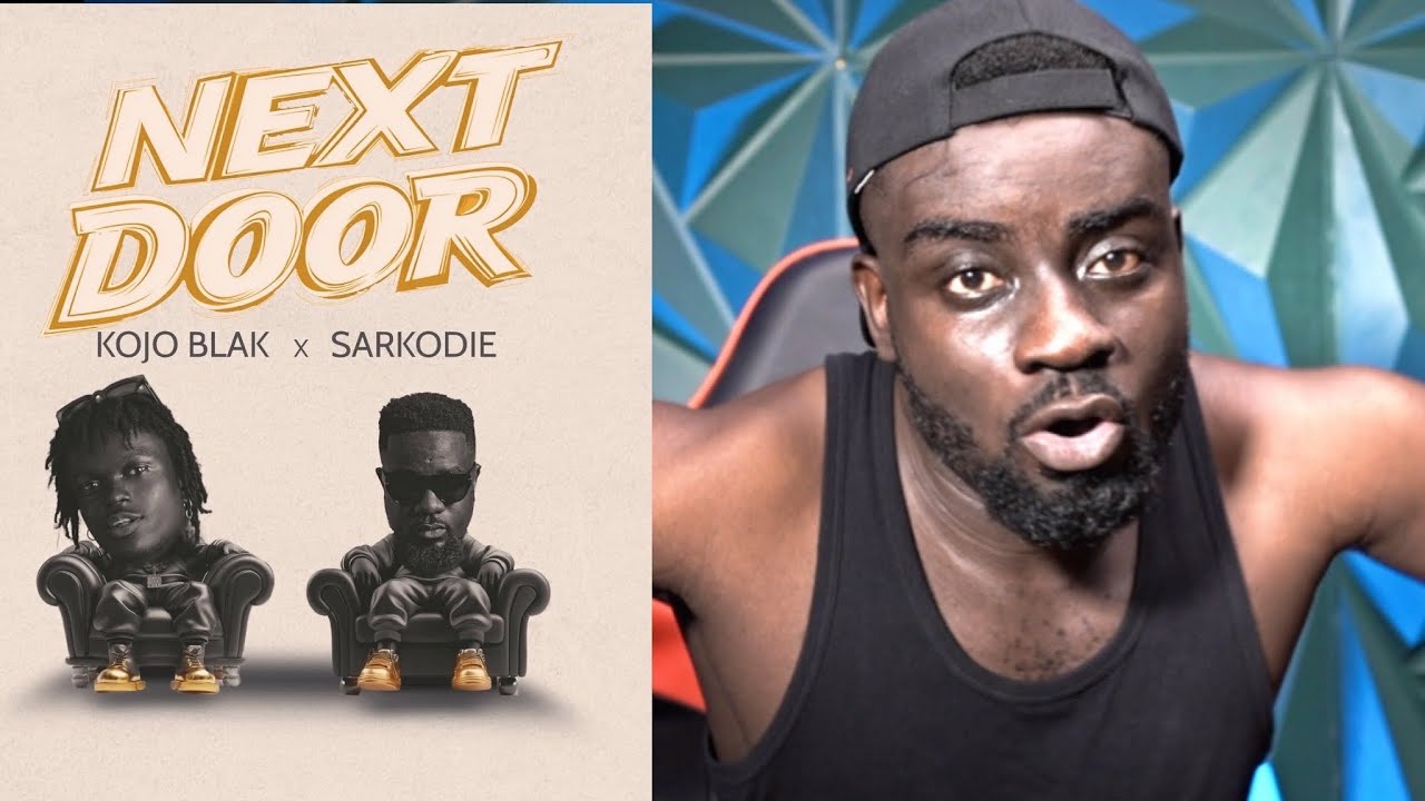 Kojo Blak x Sarkodie - Next Door | Decoding