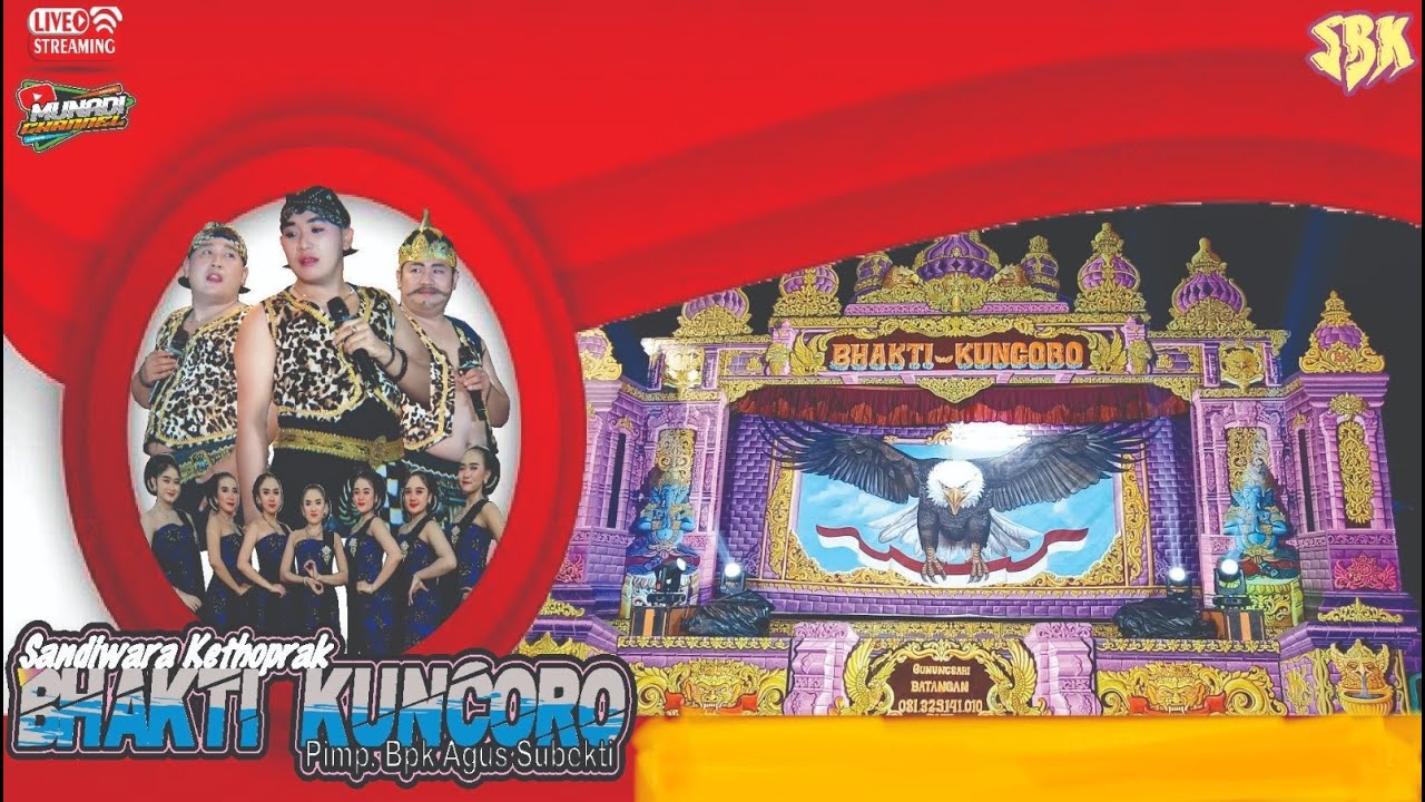 🔴 LIVE STREAMING KETOPRAK BHAKTI KUNCORO PRIMIER CERITA : SETIYOKO EDAN DONYO
