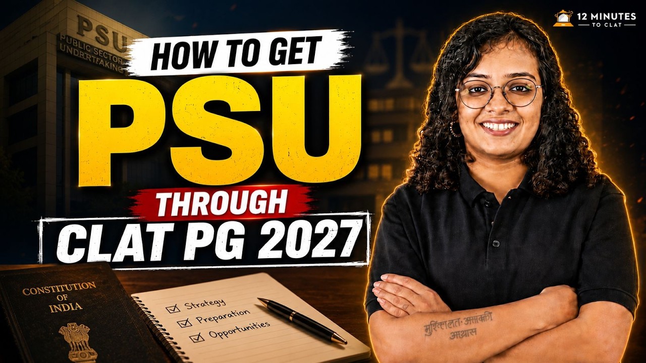 CLAT PG 2027 PSU Recruitment Roadmap: ONGC, IOCL, NTPC Legal Officer Jobs