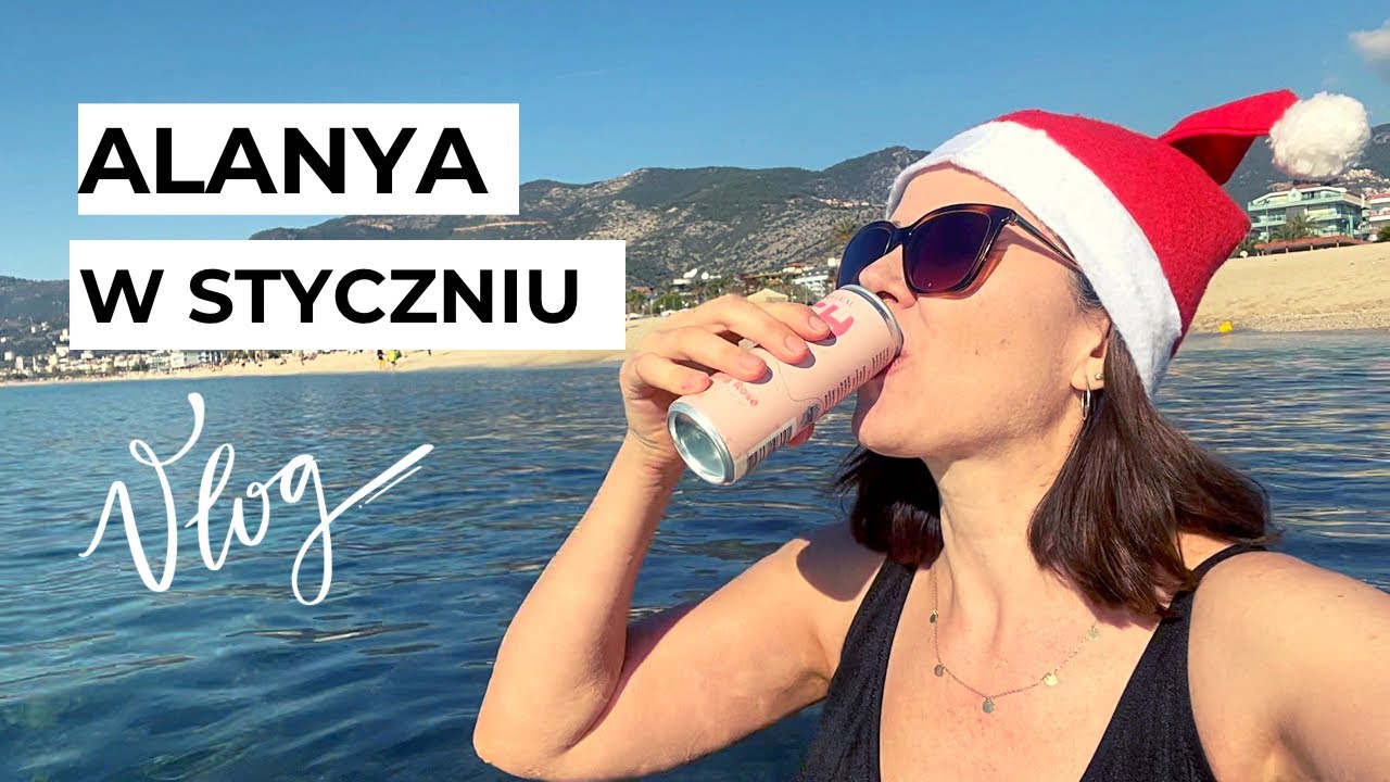 ALANYA W STYCZNIU - KĄPIEL w morzu czy GRUBA kurtka?