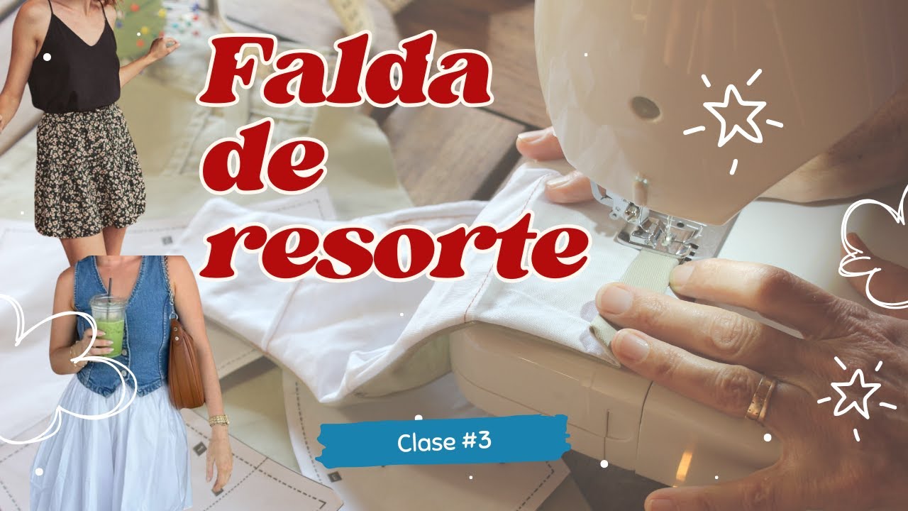 Clase #3 Aprende a coser | FALDA DE RESORTE