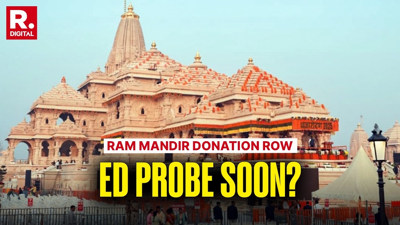 Ram Mandir Donation Row: ED Entry Likely As Ayodhya Police Seek Probe Approval