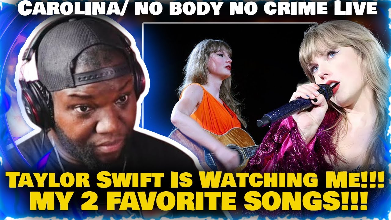 Taylor Swift - Carolina x no body, no crime | The Murder Mashup] The Eras Tour | Reaction