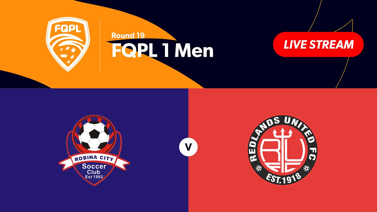 FQPL 1 Men Round 19 - Robina City vs. Redlands United