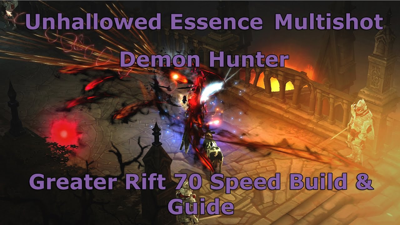[Diablo 3] Unhallowed Essence Multishot Demon Hunter | Season 10 Greater Rift 70 Build (Patch 2.5)