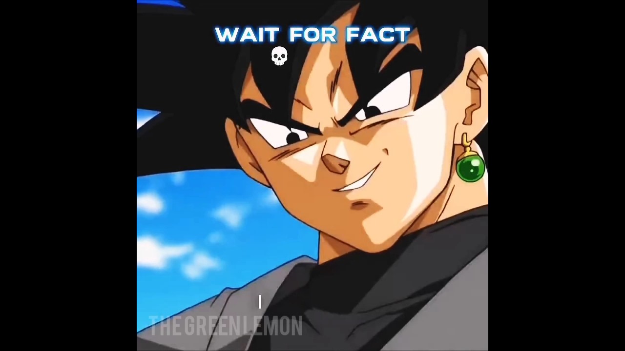 the fact😧  #dbz #anime #gokublack #goku #funk #animemusicedit