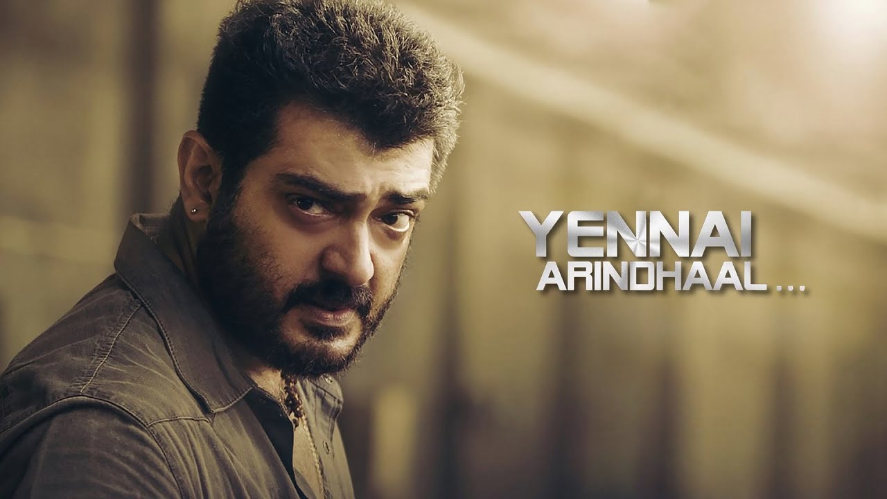 Yennai Arindhaal 2015 Tamil full movie|Ajith Kumar|Arun Vijay|Anushka|Trisha...