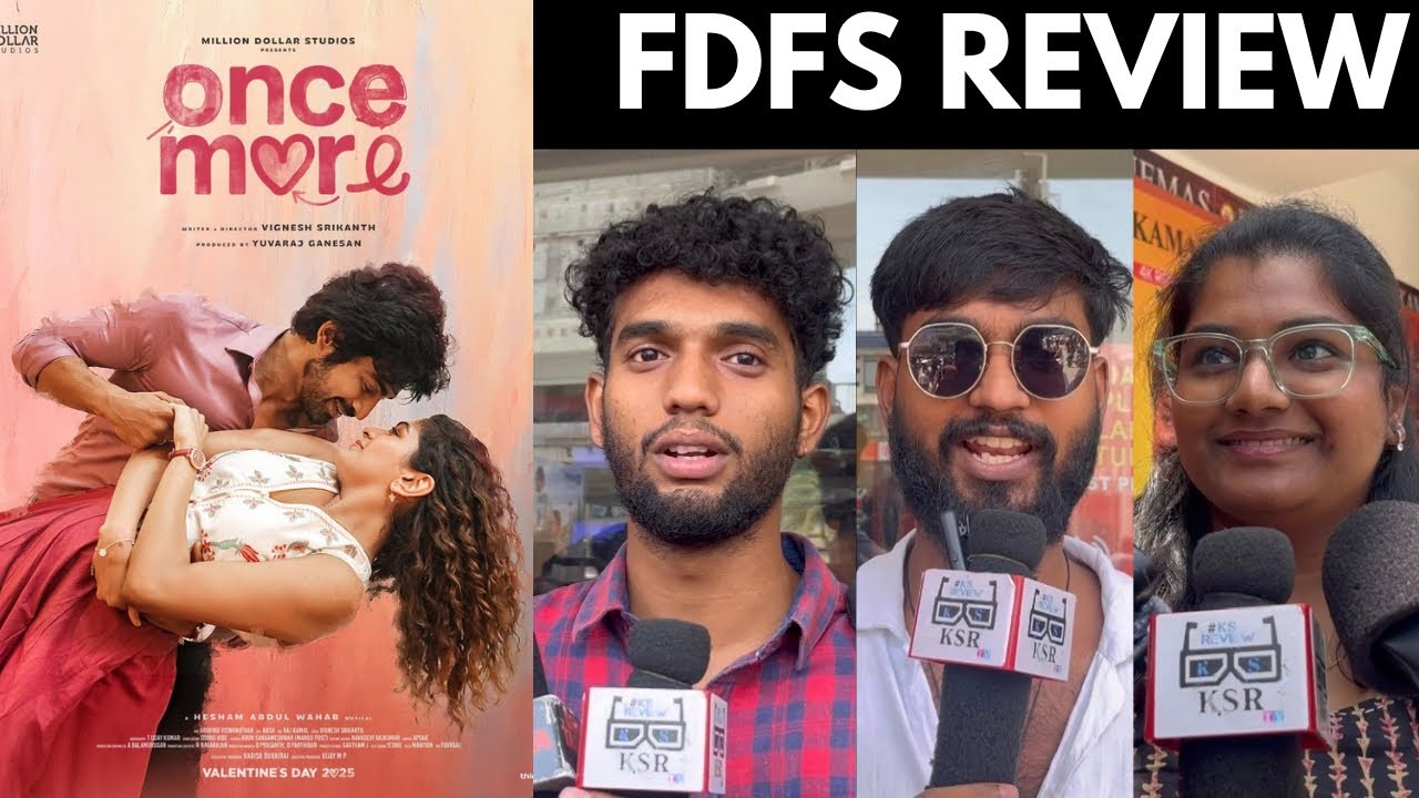 Once More - Public Review |Arjun Das | Aditi | Sona | Hesham Abdul Wahab |Vignesh Srikanth | Yuvaraj