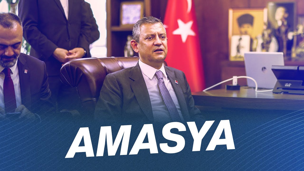 CHP GENEL BAŞKANI ÖZGÜR ÖZEL AMASYA'DA 12/06/2024