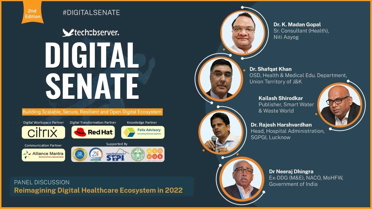 Reimagining Digital Healthcare Ecosystem | Digital Senate | Tech Observer Magazine