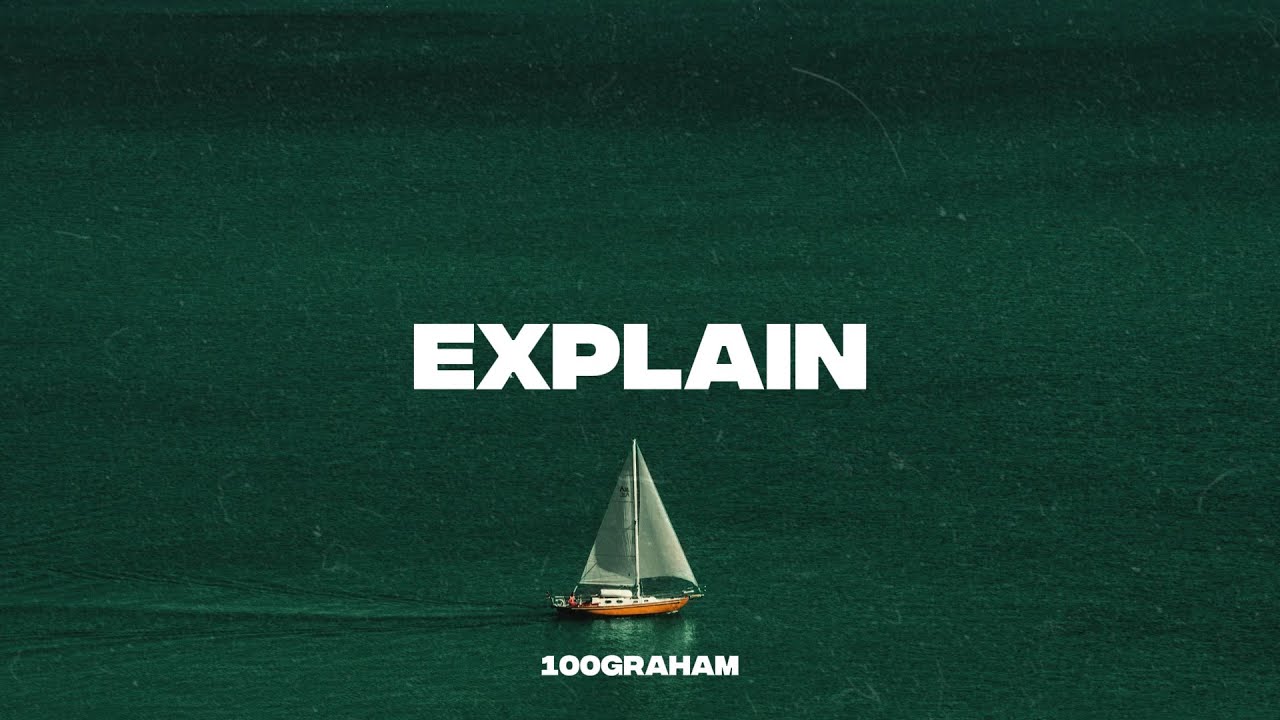 [FREE] Bryson Tiller x Nav Type Beat - &ldquo;Explain&rdquo; - 100graham