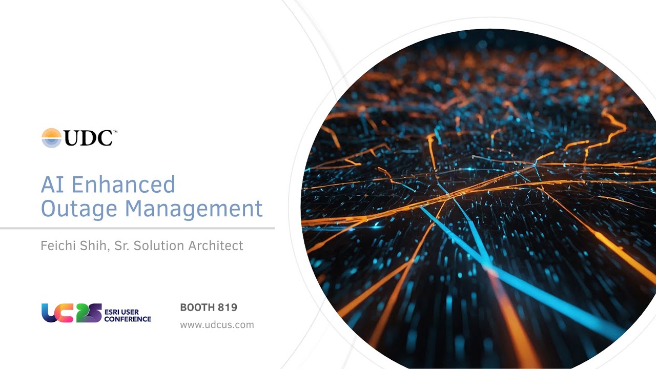 Preview - AI Enhanced Outage Management | UDC Demos at Esri UC 2025
