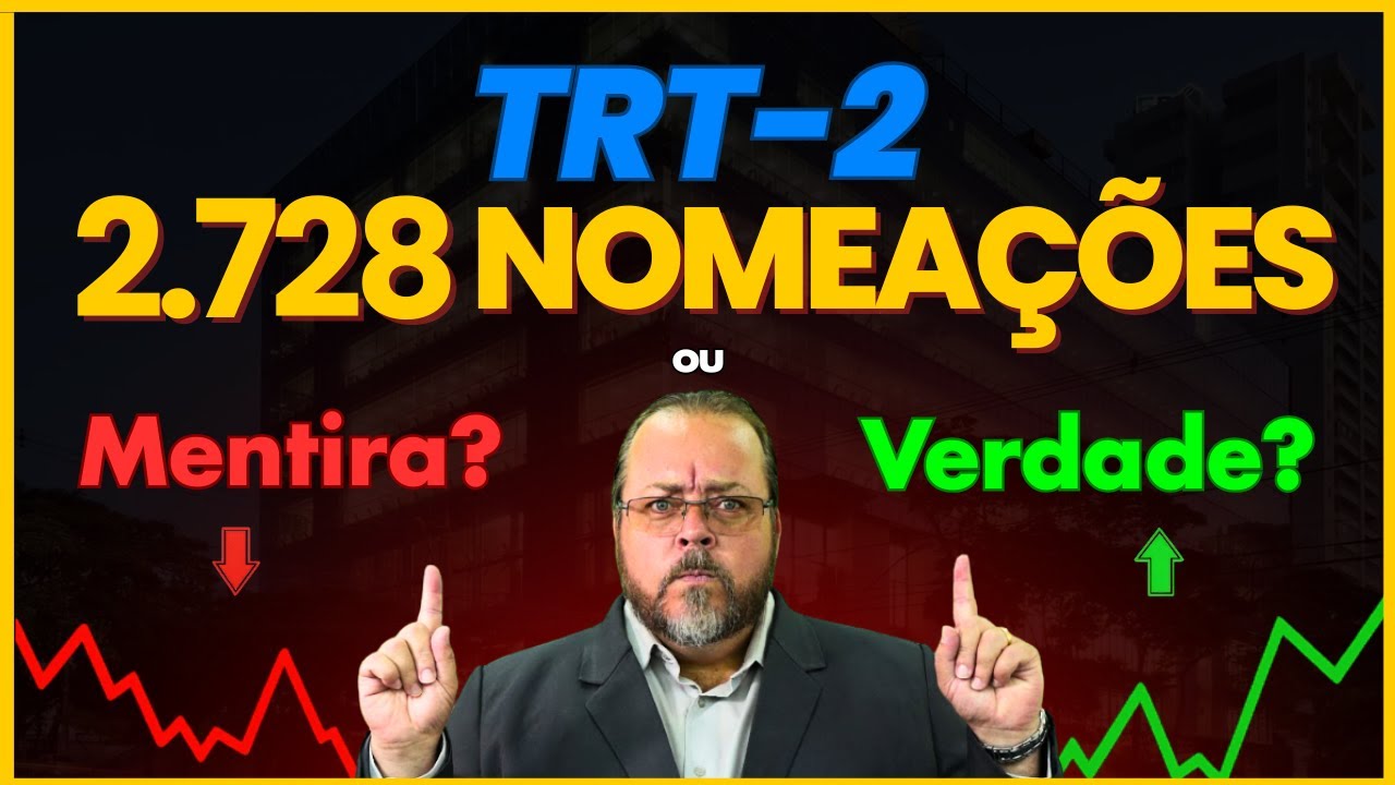TRT2-SP - Proje&ccedil;&atilde;o de Nomea&ccedil;&otilde;es. De onde sair&atilde;o as 3.000 vagas que ser&atilde;o preenchidas neste concurso?