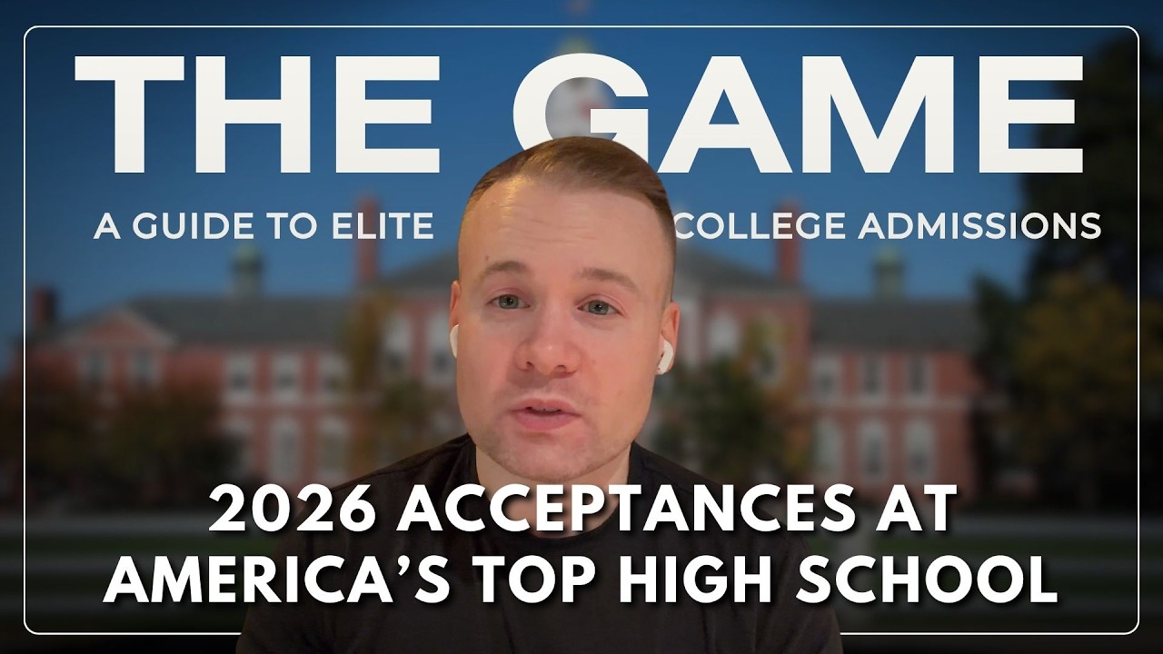 2026 Acceptances at America’s Top High School | S3E7 | The Game: A Guide to Elite College Admissions