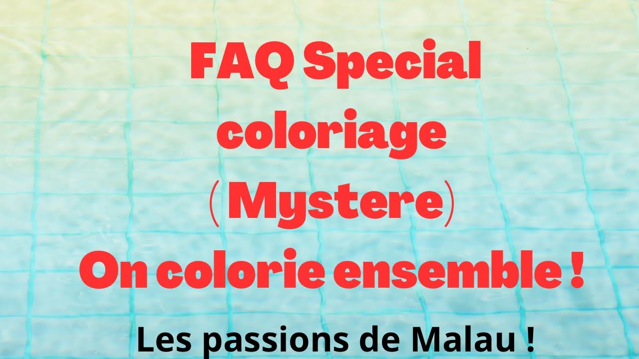 Je répond a vos questions ! Coloriages ( Mystères) 🥰 en coloriant !