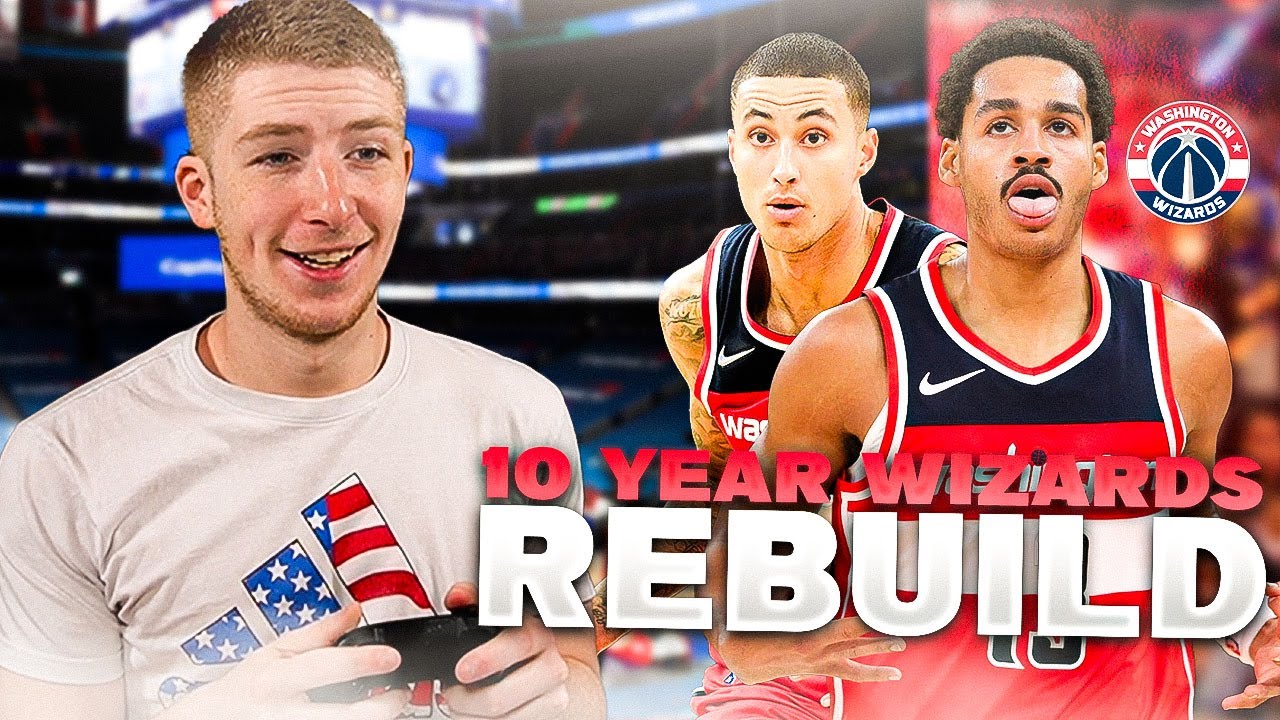 I Rebuilt The Washington Wizards For 10 Years In NBA 2K24..