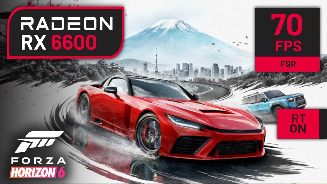 AMD RX 6600 on Forza Horizon 6 | 1080p, 1440p, FSR, RayTracing