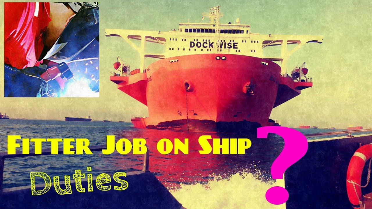 Fitter Job on Merchant navy Ship,s.