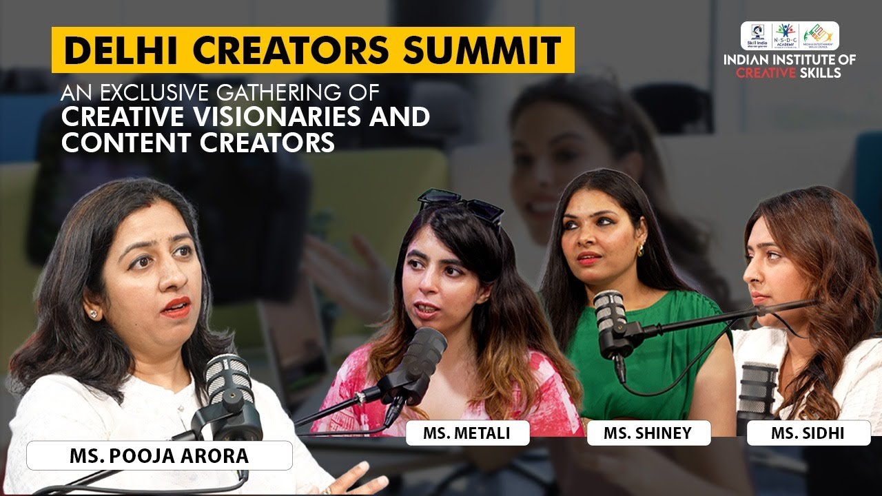 Delhi Creators Summit 2025 | Igniting India&rsquo;s Next Generation of Storytellers