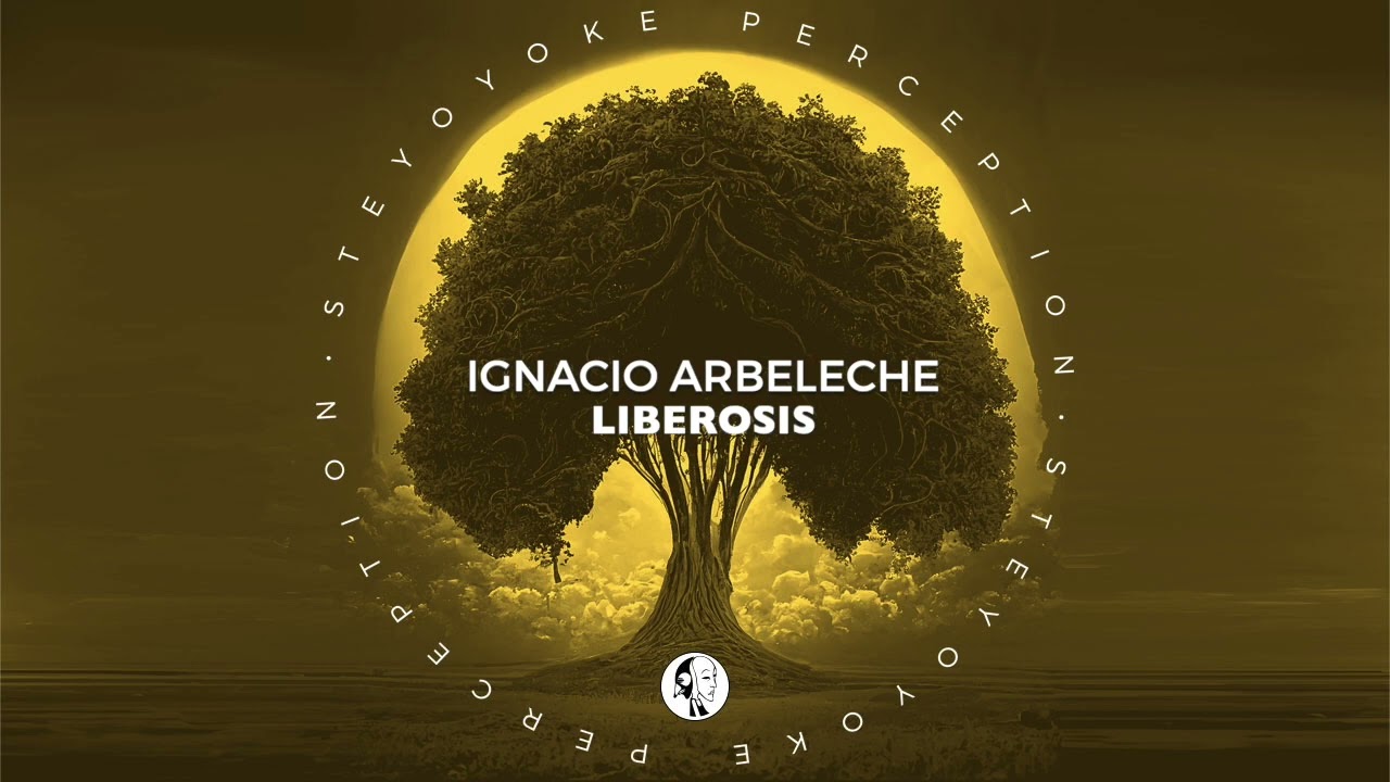 Ignacio Arbeleche - Liberosis (Original Mix) [Steyoyoke]