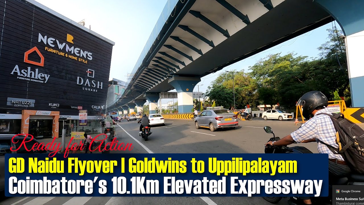 Coimbatore's 10.1Km Elevated Expressway | GD Naidu Flyover | Goldwins to Uppilipalayam