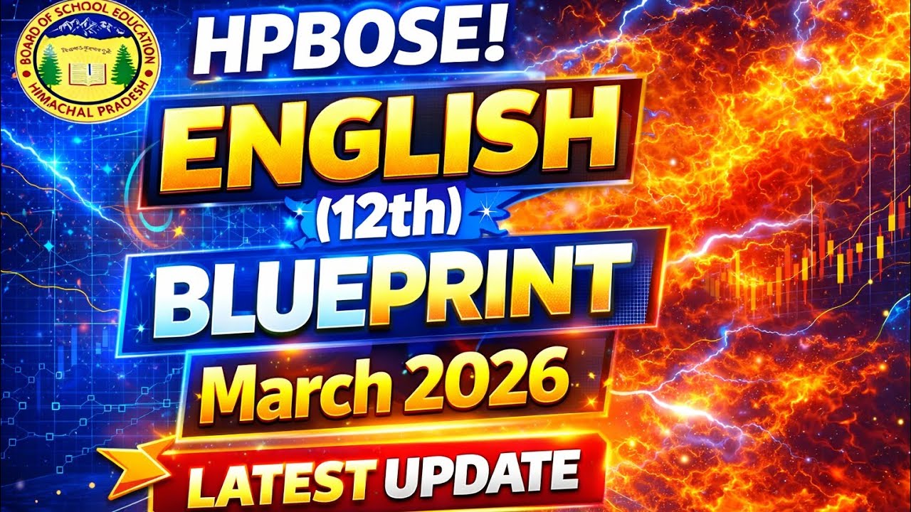 HPBOSE 12th English Blueprint 2026 🔥 | March Exam Latest Update