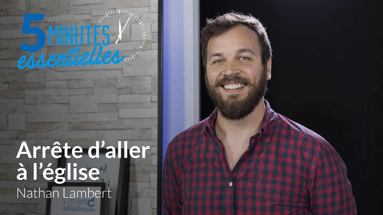 Arrête d'aller à l'église - Nathan Lambert