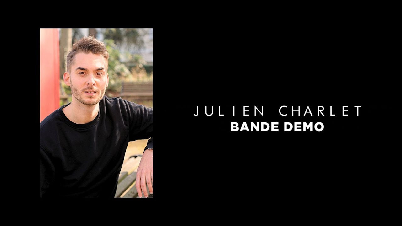 Bande D&eacute;mo Com&eacute;dien - Julien CHARLET