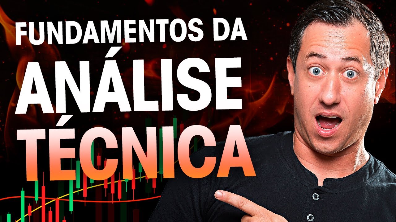 FUNDAMENTOS DA ANÁLISE TÉCNICA que TODO ANALISTA/TRADER precisa dominar 📊Guia do Analista | Aula 07