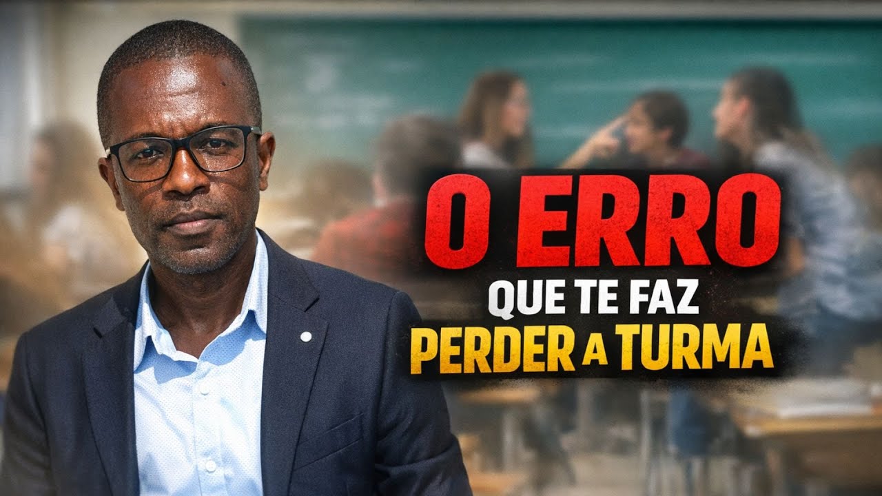 ✅ Turma indisciplinada? O erro que os professores continuam a repetir todos os dias