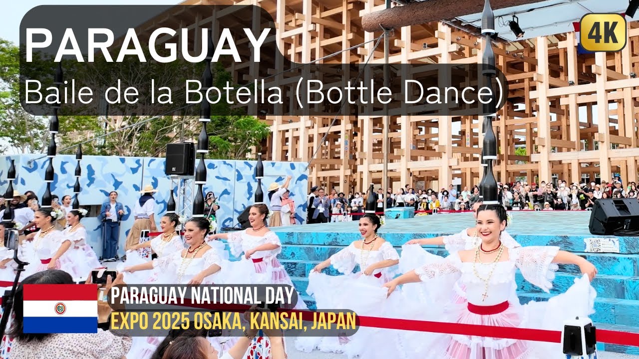 Paraguay National Day | Baile de la Botella, cántaro, canasto (Bottle Dance) - Expo 2025 Osaka Japan