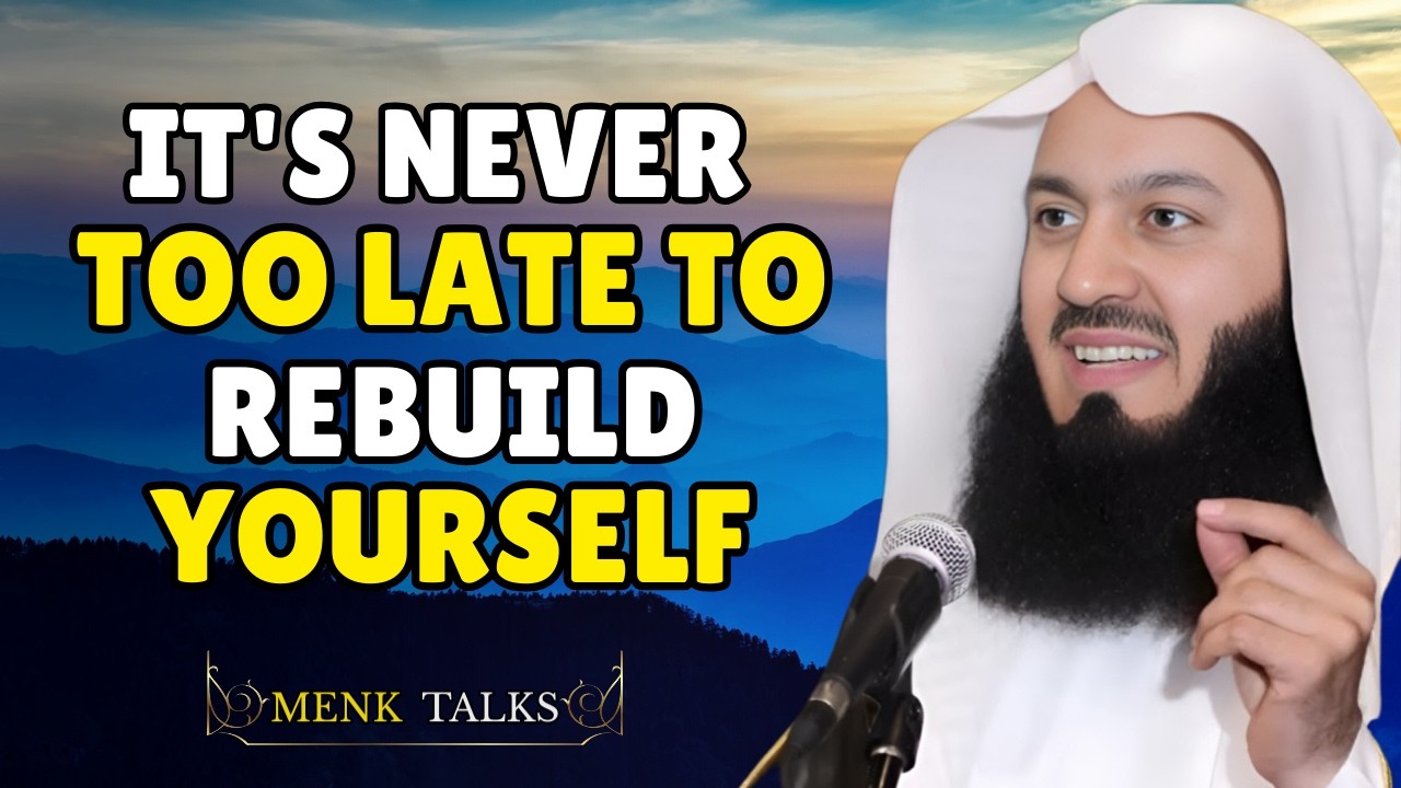 You’re Not Too Late — Allah Is Still Calling You Back | Mufti Menk
