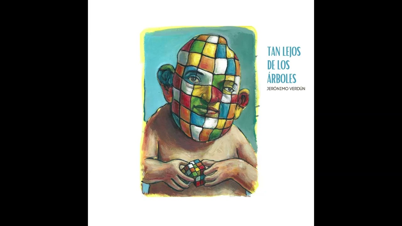 Jeronimo Verdun | Tan lejos de los arboles (Audio)