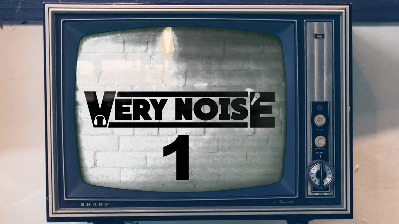 Very Noise Podcast: EP 1 - 