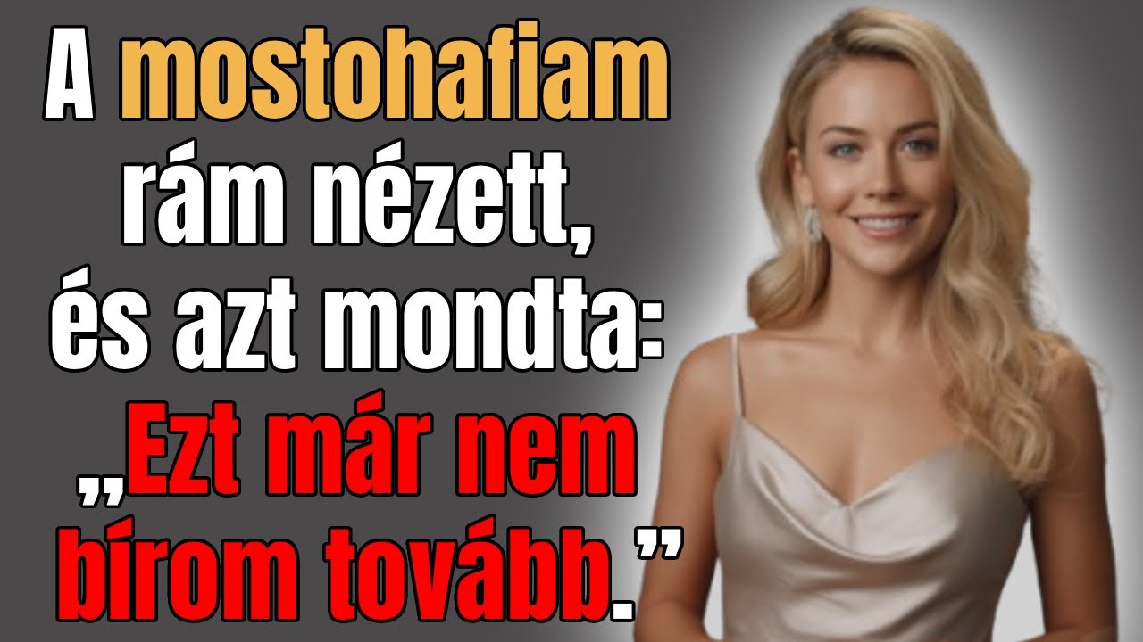 A mostohafiam rám nézett, és azt mondta: „Ezt már nem bírom tovább.” | Igaz hűtlen történetek