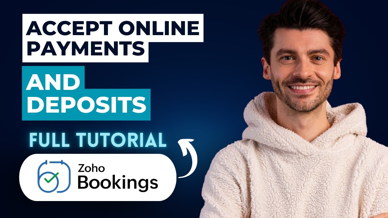 How to Accept Online Payments and Deposits in Zoho Bookings [2026 Full Guide]