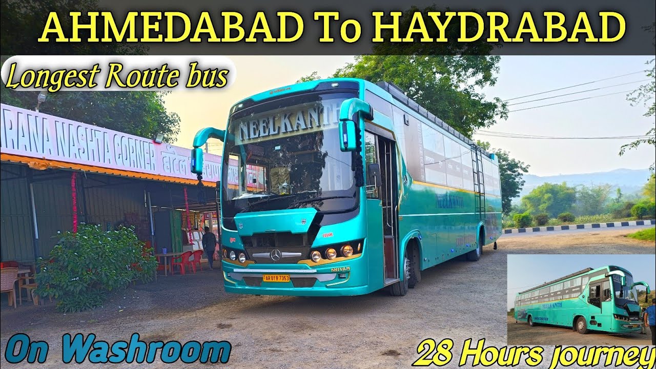 LONGEST ROUTE AHMEDABAD To HAYDRABAD NEELKANTH TRAVELS WITH WASHROOM 🔥|| #vlog