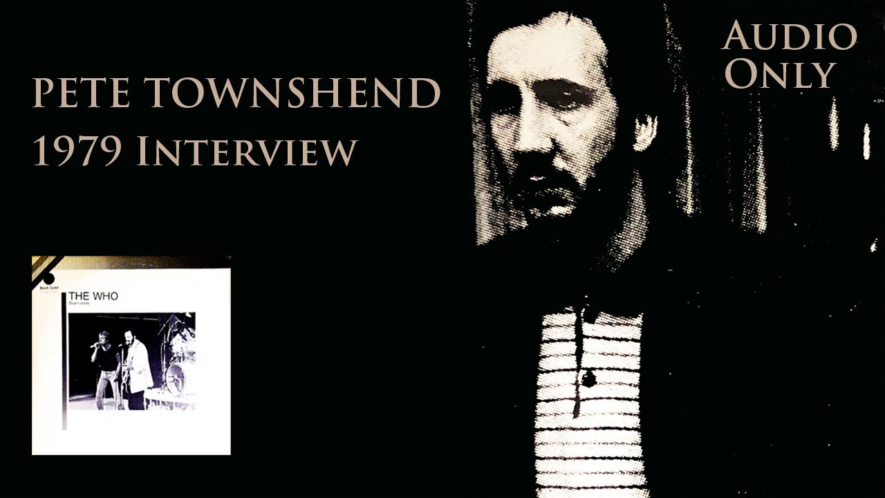 Pete Townshend 1979 interview talking about Punk rock & Sex Pistols | The Who