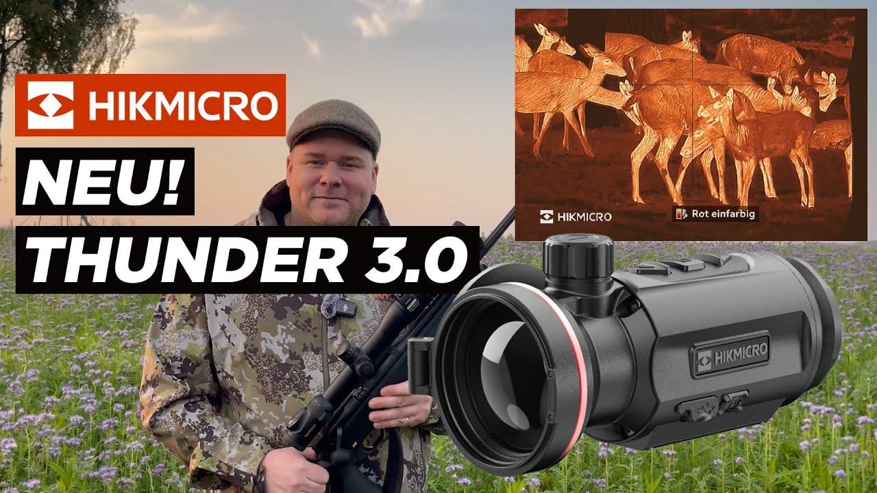 HIKMICRO Thunder 3.0 - Neue Wärmebild-Vorsatzgeräte!