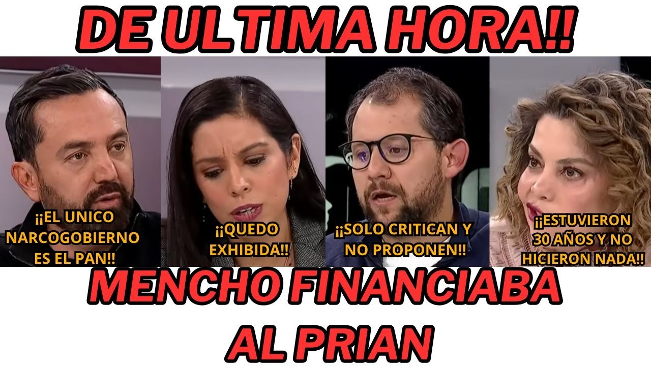 DE ULTIMA HORA!! MENCHO FINANCIABA AL PRIAN #amlo, #claudiasheinbaum, #cuartatransformación