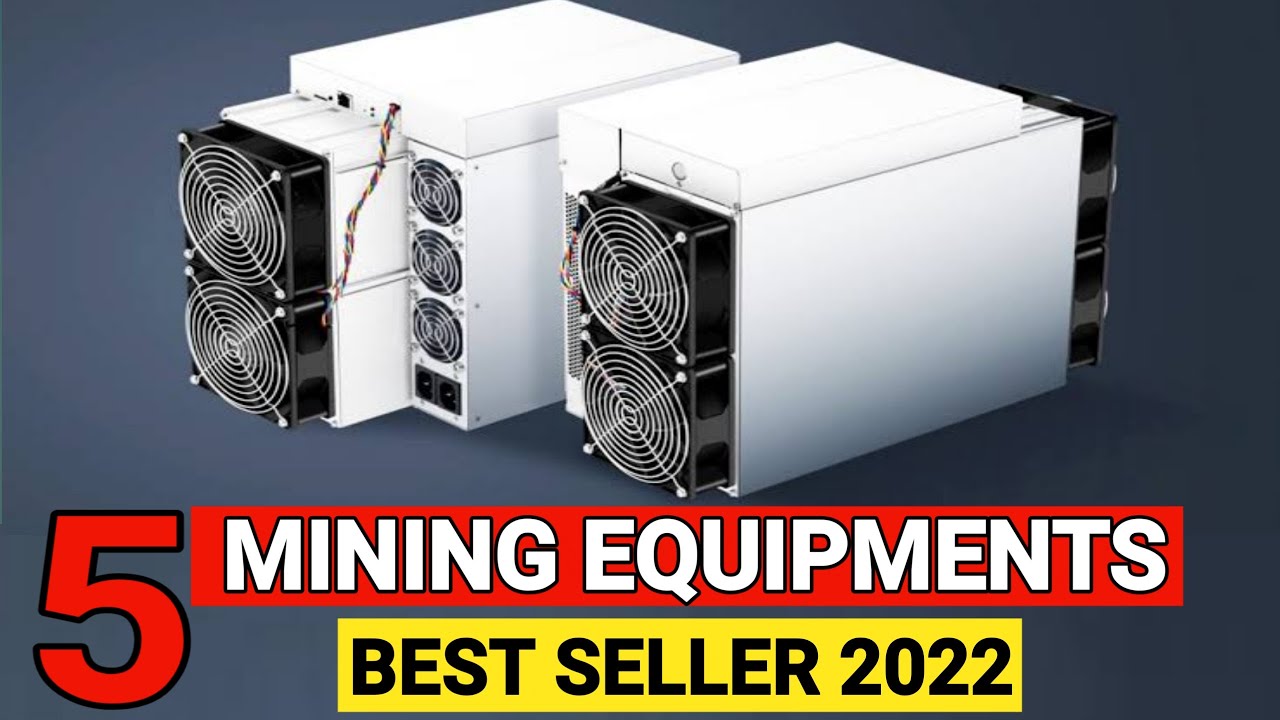 Top 5 Best Mining Equipment In 2022: Best Bitcoin Mining Hardware Machines 2022