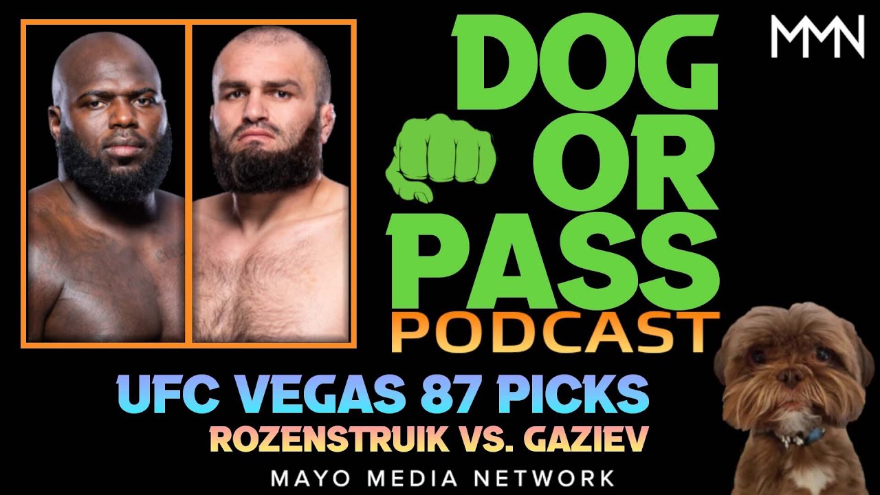 UFC Vegas 87 Picks, Bets, Props | Rozenstruik vs Gaziev Fight Previews, Predictions