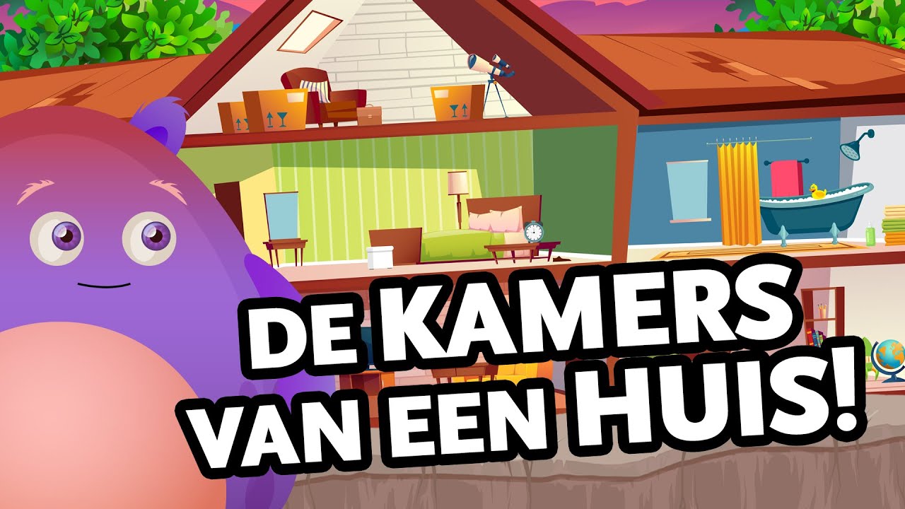 De kamers van een Huis / Een leuk leerzaam avontuur door alle kamers van een huis