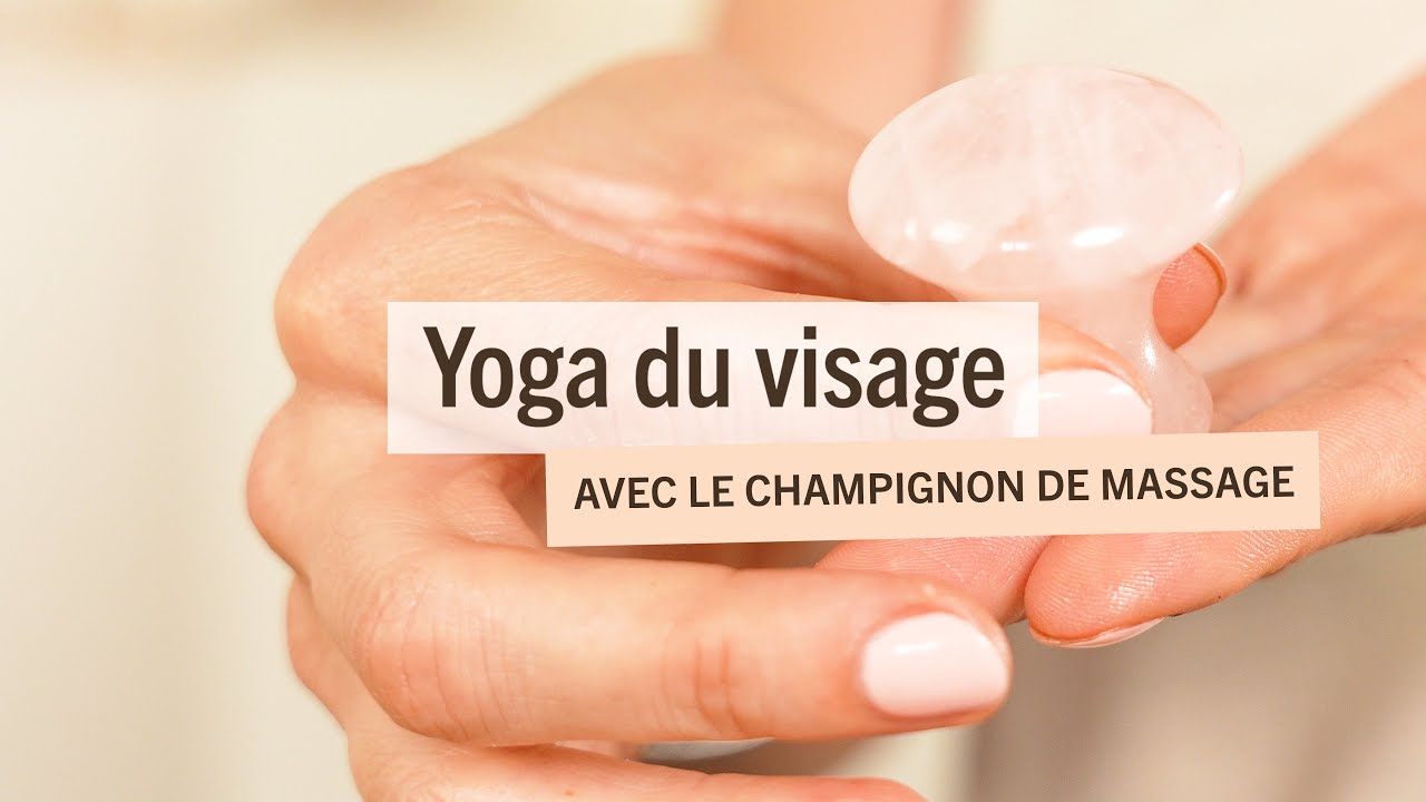 Routine Yoga du visage par la facialiste Julie Akasha - Avec Champignon de massage