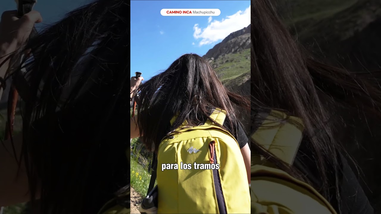 Camino Inca: lo que no puede faltar en tu mochila 🎒🏔️